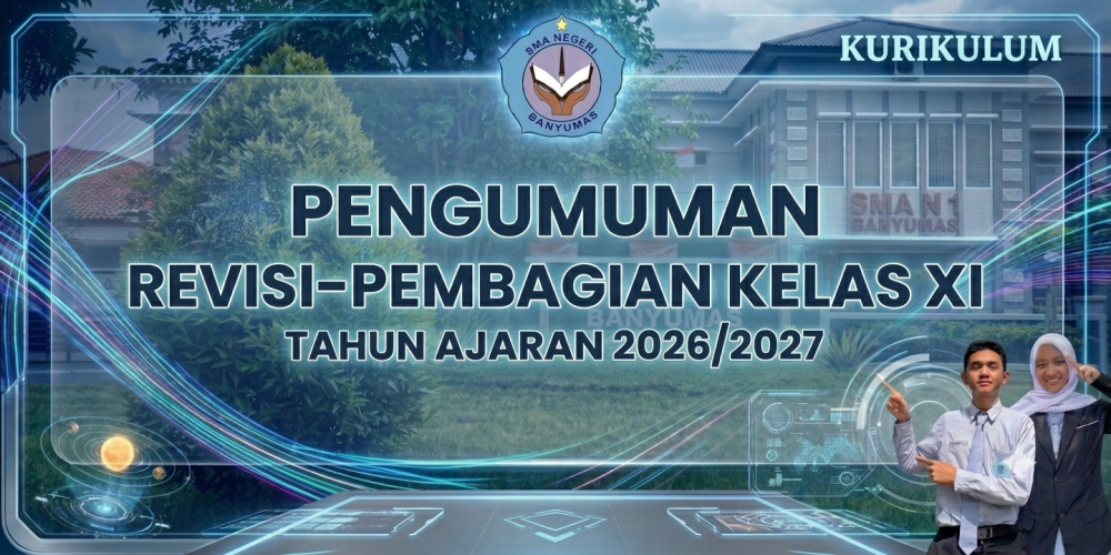 📢 Pengumuman Revisi Pembagian Kelas XI Berdasarkan Mata Pelajaran Pilihan Tahun Ajaran 2026/2027